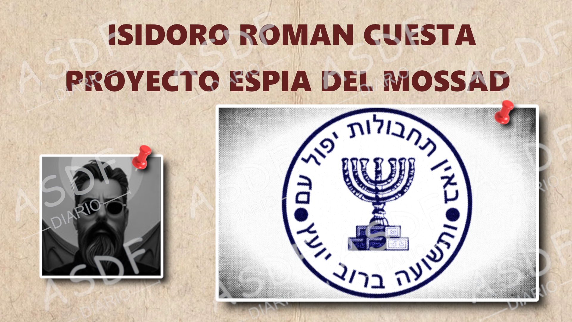 isidoro roman cuesta, agente del mossad